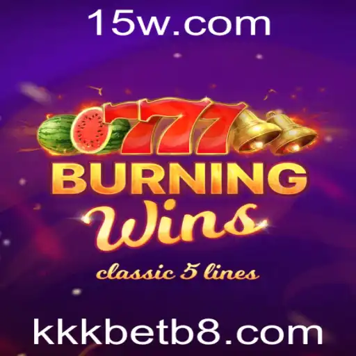 Descubra o Empolgante Jogo 'BurningWins' e Suas Regras Envolventes